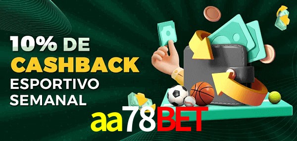 10% de bônus de cashback na aa78bet